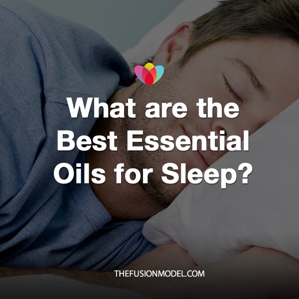 What are the Best Essential Oils for Sleep?