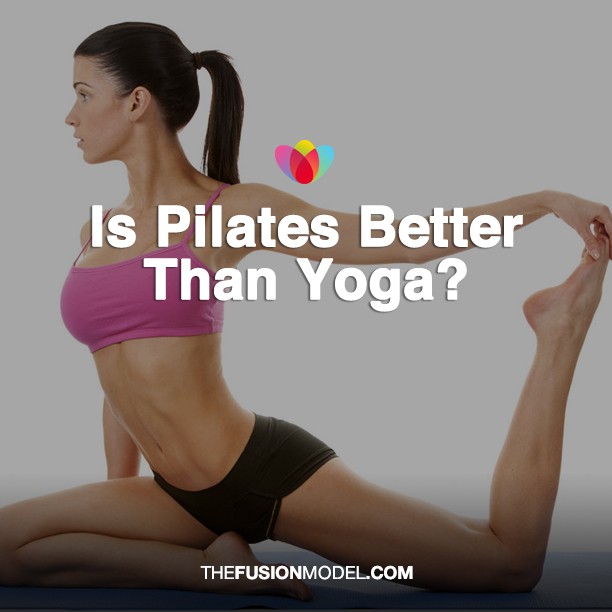 Is Pilates Better Than Yoga
