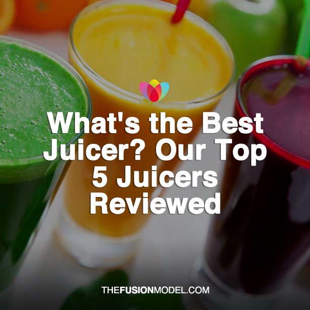 What's the Best Juicer? Our Top 5 Juicers Reviewed