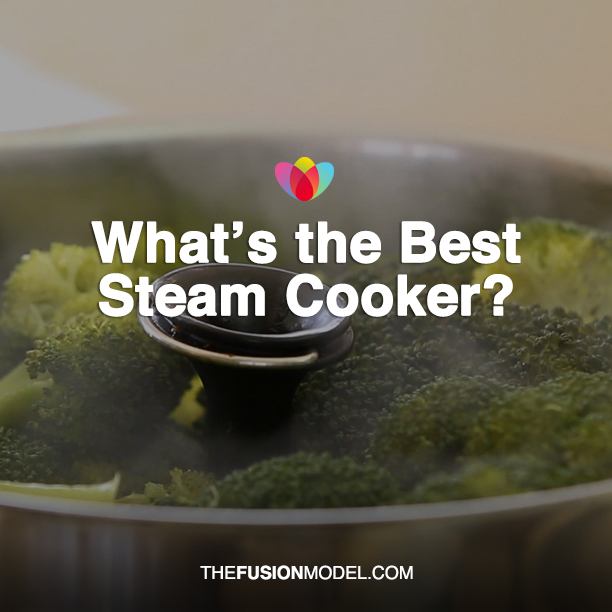 What’s the Best Steam Cooker?