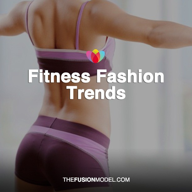 Fitness Fashion Trends