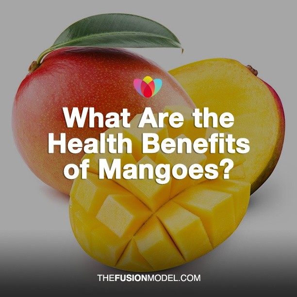 What Are the Health Benefits of Mangoes?