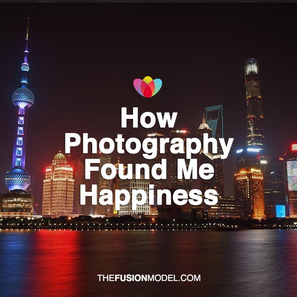 How Photography Found Me Happiness
