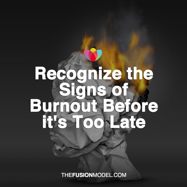 Recognize the Signs of Burnout Before it's Too Late