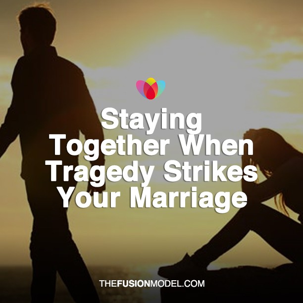 Staying Together When Tragedy Strikes Your Marriage